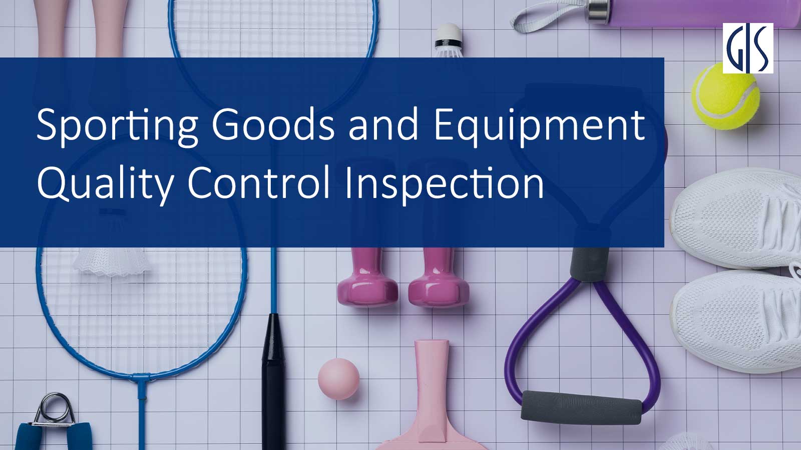 Sporting-Goods-and-Equipment-Quality-Control-Inspection