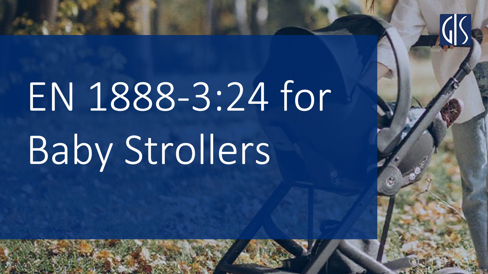 The-New-Standard-EN-1888-3-24-for-Baby-Strollers-will-be-Adopted-by-30-January-2025