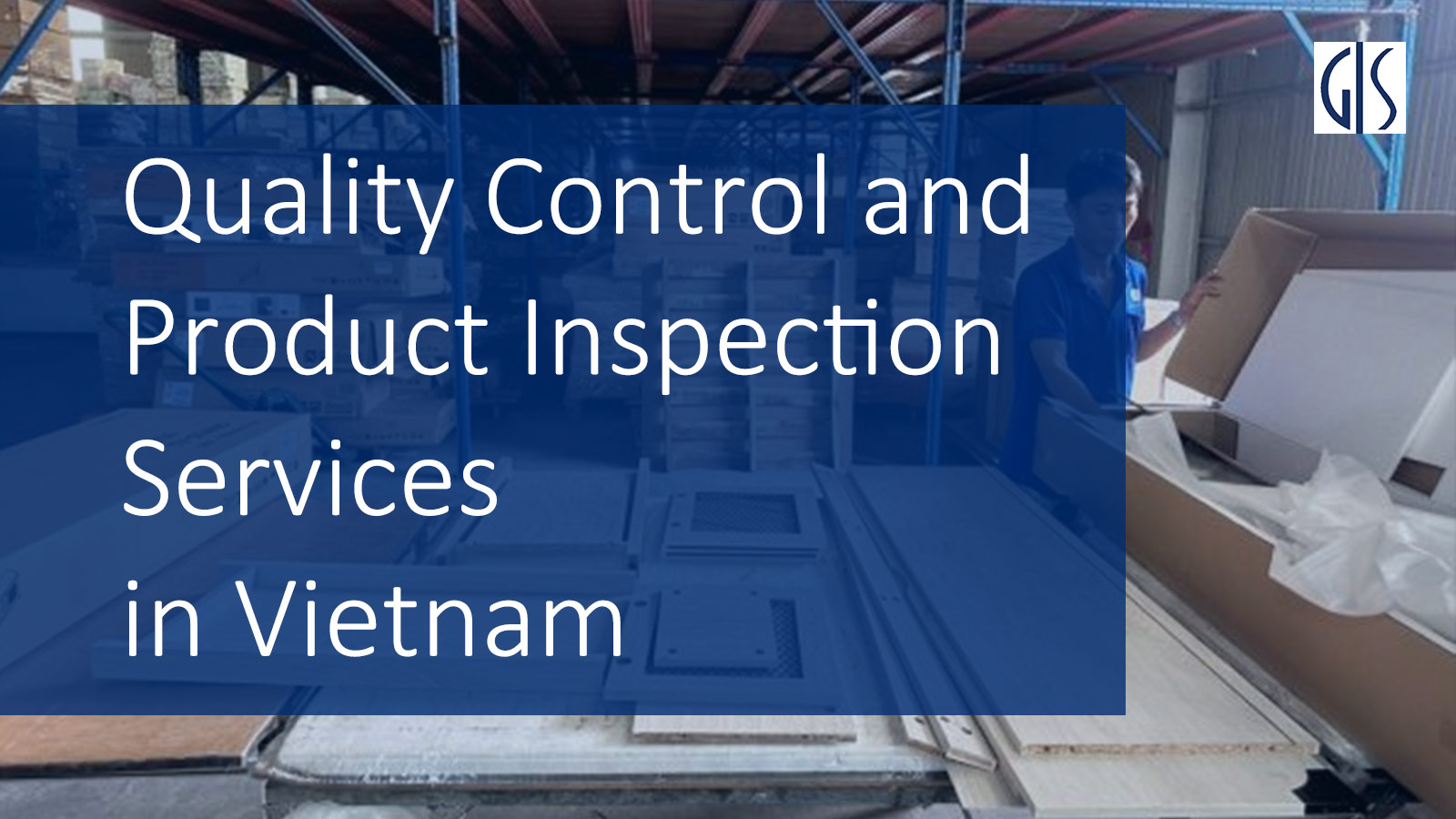 quality inspection and factory audit in vietnam