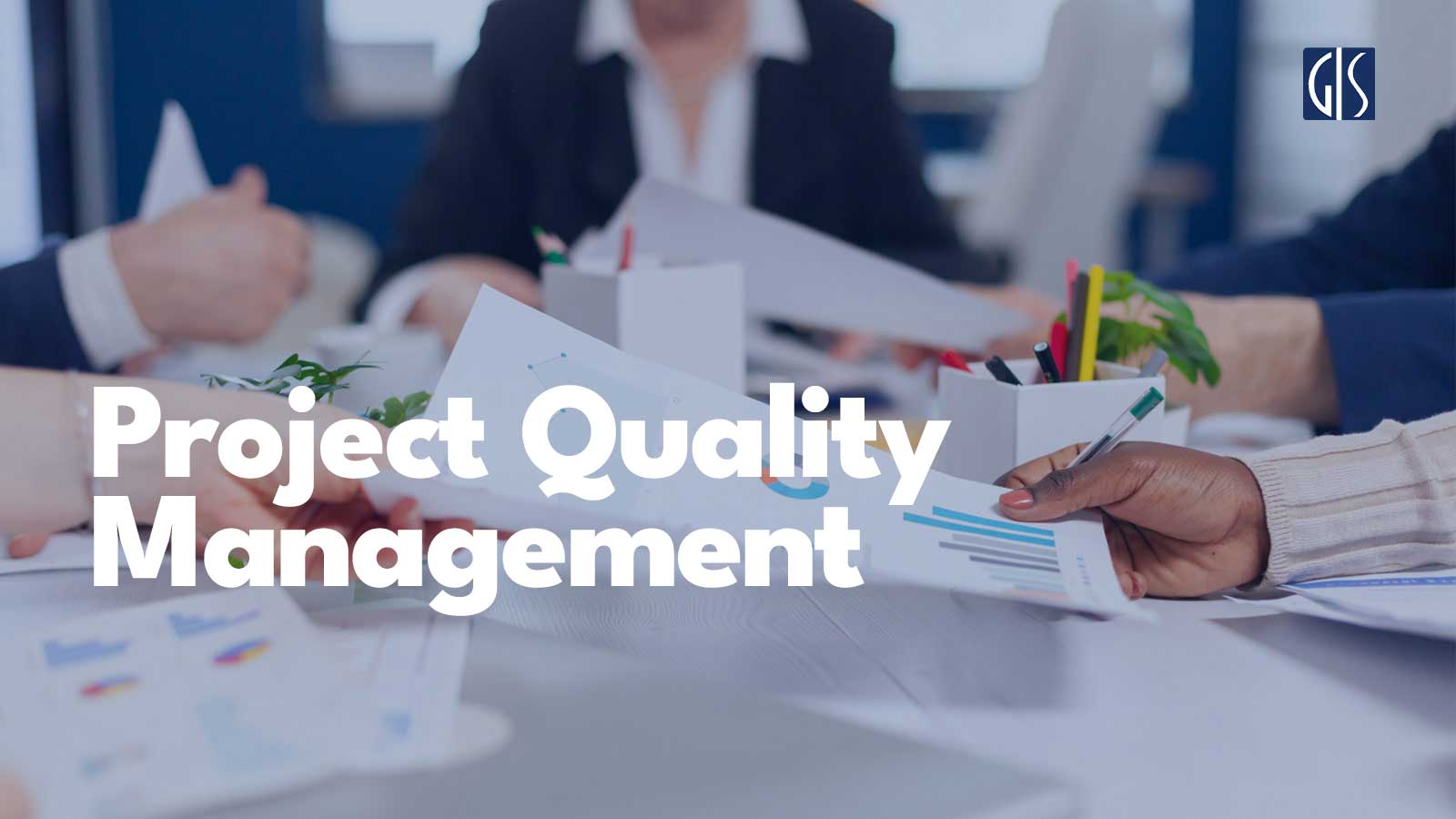 Project Quality Management