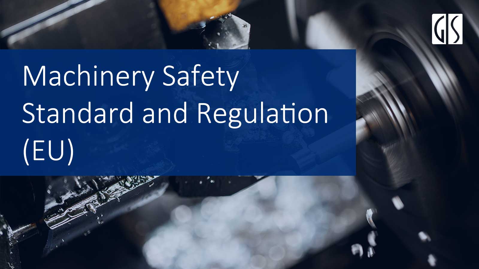 Machinery-Safety-Standard-and-Regulation-(EU)