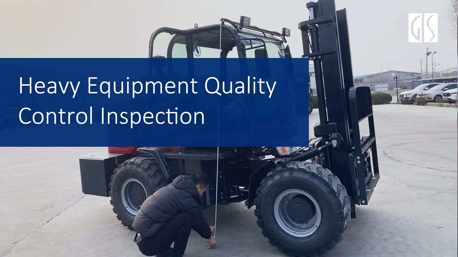 Heavy Equipment quality control inspection